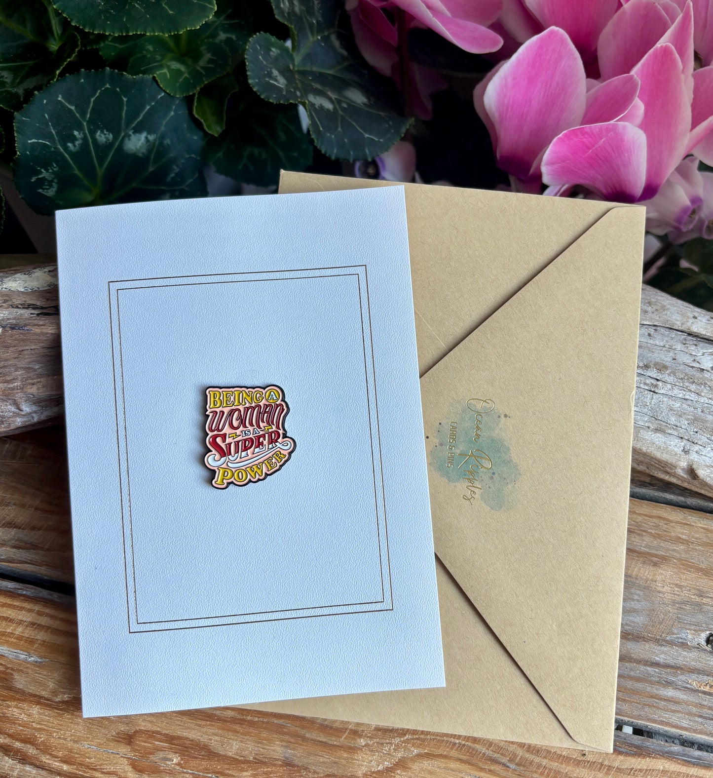 Being a Woman is A Super Power Pin Badge Card