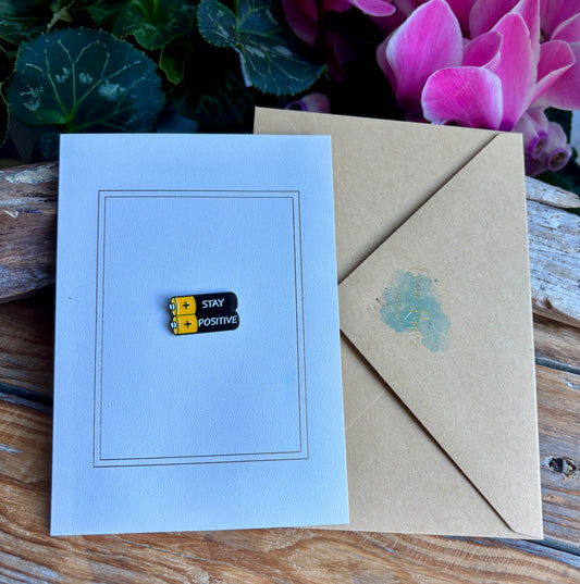Stay Positive Pin Badge Card