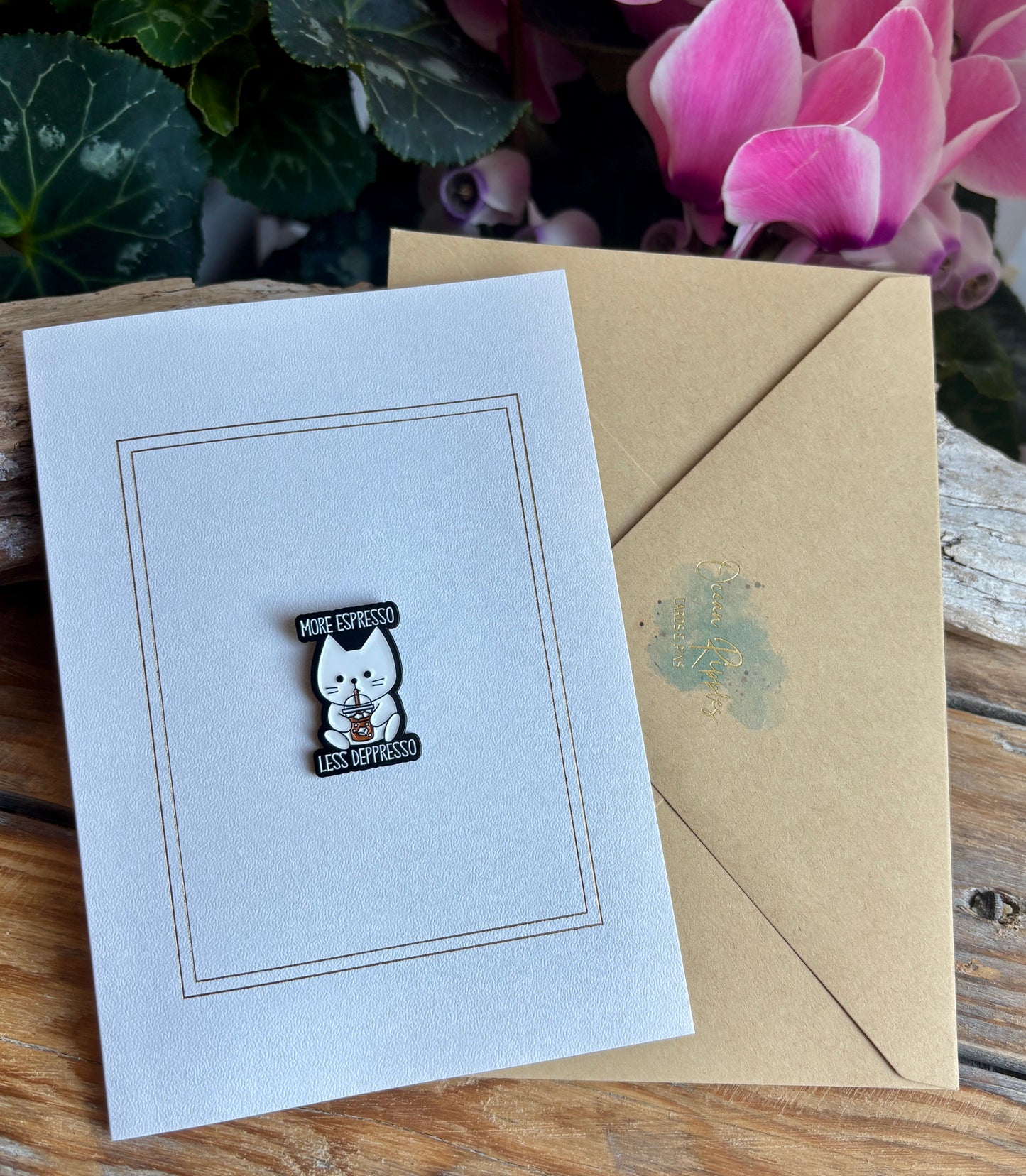 More Espresso Less Depress Pin Badge Card