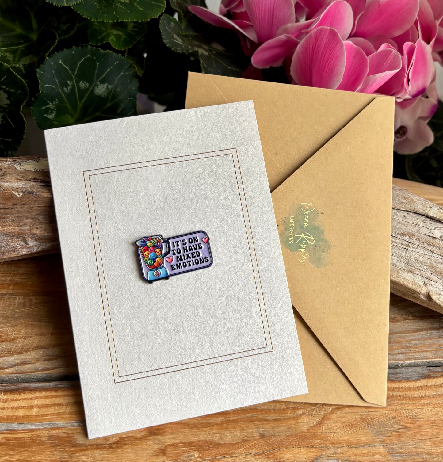 It's Ok to Have Mixed Emotions Pin Badge Card