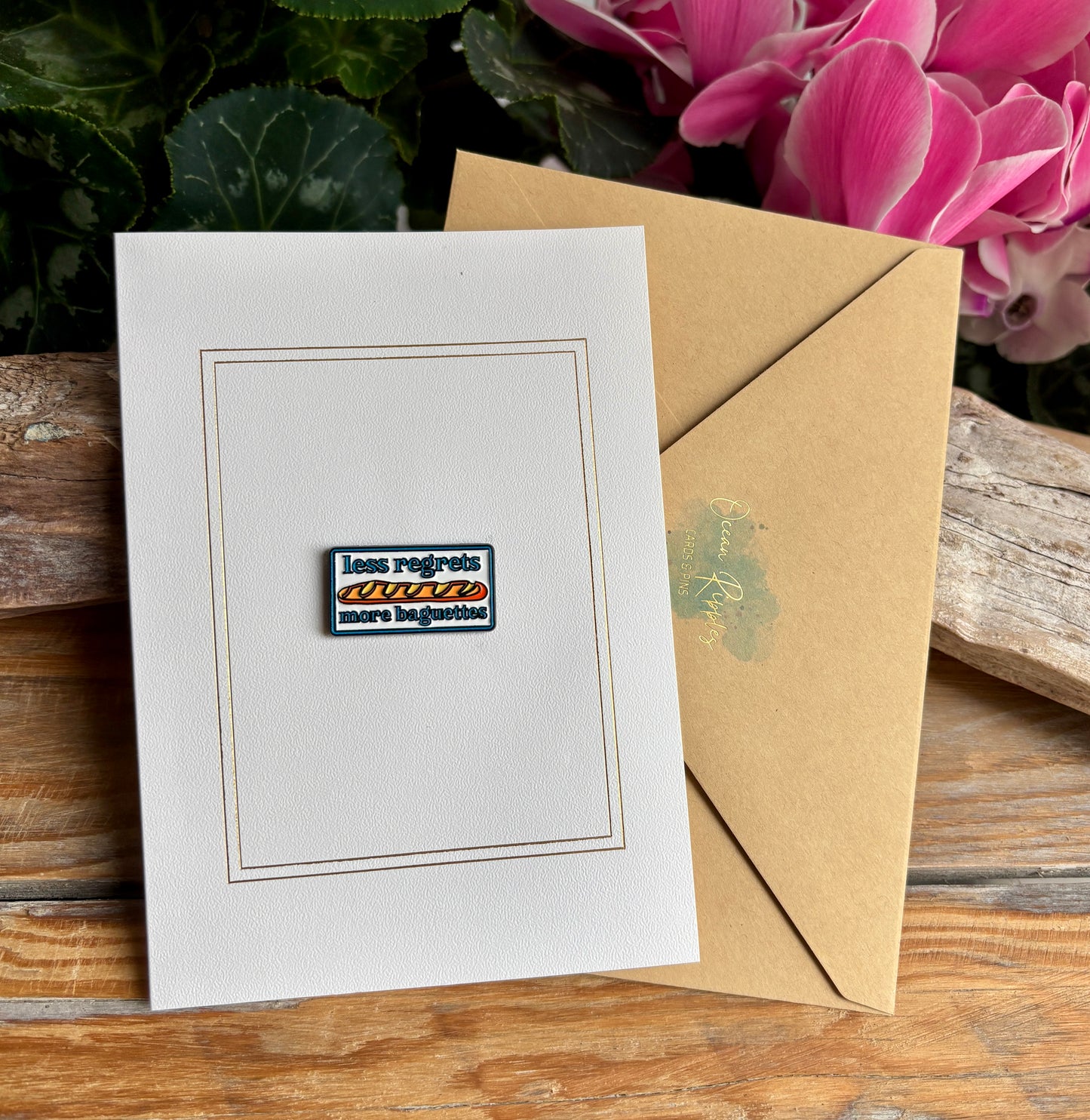 Less Regrets More Baguettes Pin Badge Card