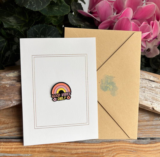Good Vibes Only Pin Badge Card
