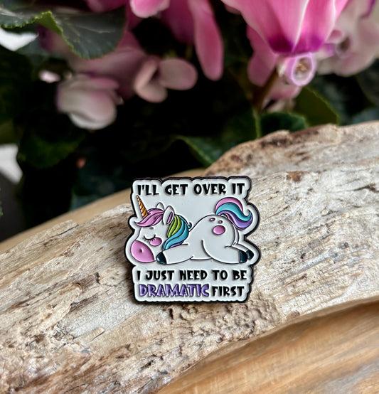 I'll Get Over It... Pin Badge Card