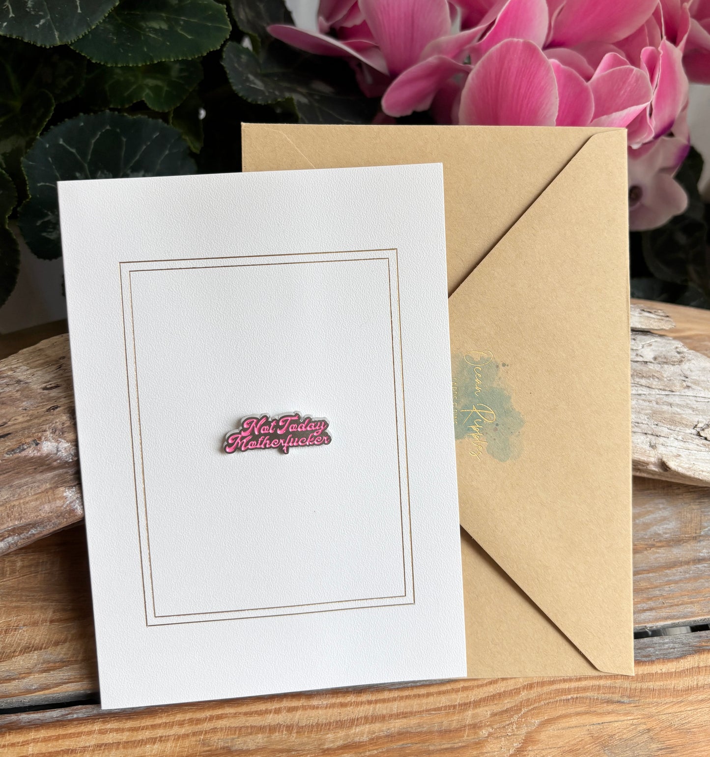 Not Today... Pin Badge Card