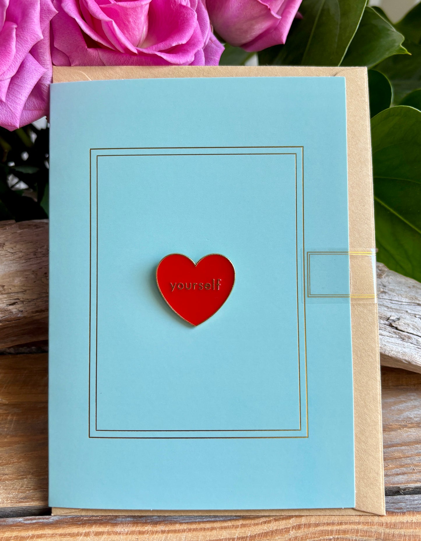 Love Yourself Pin Badge Card