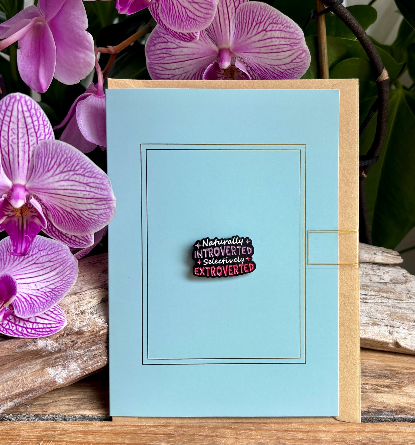 Naturally Introverted... Pin Badge Card