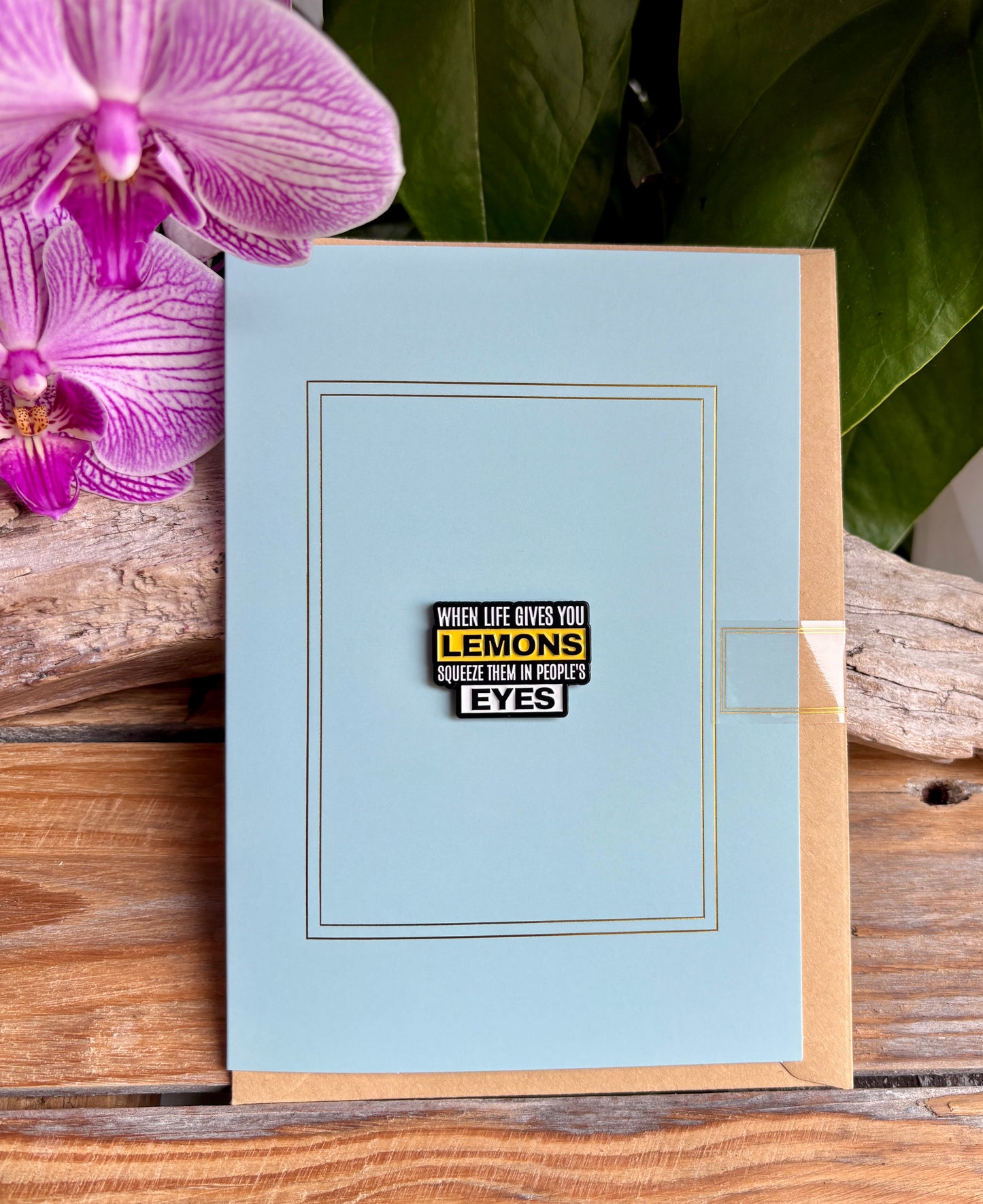 When Life... Pin Badge Card